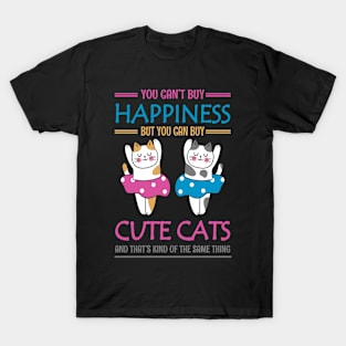 CUTE CATS MAKE YOU HAPPY T-Shirt